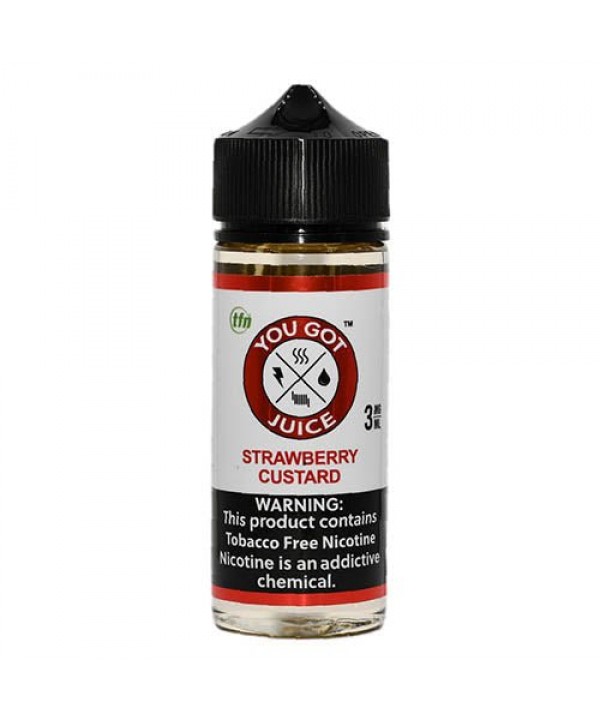 You Got Juice Strawberry Custard eJuice